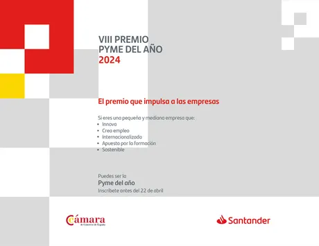 Banco Santander y Cámara de España amplían hasta el 22 de abril el plazo para inscribirse en el Premio Pyme del Año 2024